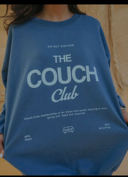 Couch 🛋️ Club sweatshirt